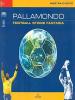 Pallamondo. Football storie fantasia