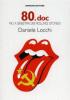 80.doc pi� a sinistra dei Rolling Stones