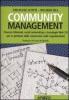 Community management. Processi informali, social networking e tecnologie Web 2.0 per la gestione della conoscenza nelle organizzazioni