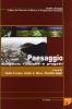 Paesaggio: didattica, ricerche e progetti (1997-2007)