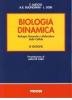 Biologia dinamica. Biologia generale e molecolare della cellula