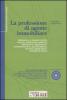 La professione di agente immobiliare. Con CD-ROM