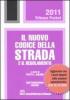 Il nuovo codice della strada e il regolamento