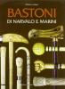 Bastoni di Narvalo e Marini