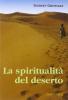 La spiritualit� del deserto