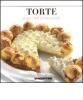 Torte. Dolci per eccellenza