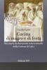 Cucina di magro e di festa. Ricettario da documenti settecenteschi della Certosa di Calci
