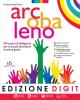 Arcobaleno. Quaderni di laboratorio. Vol. 1-2-3. Vangeli. Atti degli Apostoli. Con espansione online. Per la Scuola media