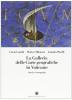 La galleria delle carte geografiche in Vaticano. Storia e iconografia