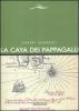 La Caya dei pappagalli