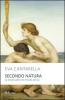 Secondo natura. La bisessualit� nel mondo antico