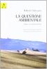 La questione ambientale. Prove di comunicazione