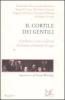 Il cortile dei gentili. Credenti e non credenti di fronte al mondo di oggi