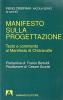 Manifesto sulla progettazione. Testo e commento al manifesto di Chiaravalle