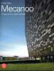 Mecanoo. Opere e progetti 1984-2006