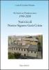 Cinquanta anni di parrocchia 1958-2008. Nativit� di nostro Signore Ges� Cristo