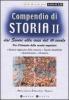 Compendio di storia. Dai Severi alla crisi del XIV secolo. Per il biennio delle scuole superiori vol.2