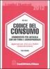Codice del consumo. Commentato per articolo con dottrina e giurisprudenza