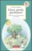 Gioco, giochi, giochiamo! Attivit� per una relazione giocosa con i bambini