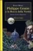 Philippe Gratin e la bocca della verit�