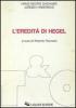 L' eredit� di Hegel