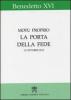 La porta della fede. Motu proprio. 11 ottobre 2012