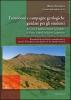 Escursioni e campagne geologiche guidate per gli studenti dei corsi di laurea in scienze geologiche, in scienze naturali e in scienze geografiche