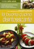 La buona cucina disintossicante