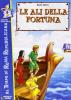Le ali della fortuna