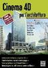 Cinema 4D per l'architettura