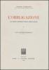 L' obbligazione. La parte generale delle obbligazioni vol.1