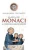 La vita dei monaci al tempo delle grandi abbazie