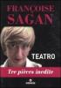 Teatro. Tre pi�ces inedite