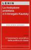 La rivoluzione proletaria e il rinnegato Kautsky