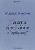 L' eterna ripetizione-Apr�s coup