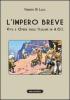 L' impero breve. Vita e opere degli italiani in A.O.I.