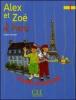 Alex e Zo� � Paris. Niveau 1. Cahier de lecture. Per la Scuola elementare