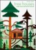 Tree houses. Fairy tale castels in the air. Ediz. italiana, spagnola e portoghese