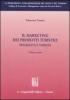 Il marketing dei prodotti turistici. Specificit� e variet� vol.1