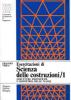 Esercitazioni di scienza delle costruzioni vol.1