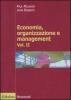 Economia, organizzazione e management vol.2