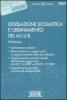 Legislazione scolastica e ordinamento del MIUR
