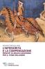 L' inferiorit� e la compensazione. Principi di analisi adleriana per ilterzo millennio