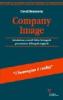 Company image. La comunicazione d'impresa tra immagine e realt�