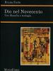 Dio nel Novecento. Tra filosofia e teologia