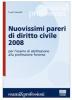 Nuovissimi pareri di diritto civile 2008
