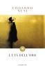 L' et� dell'oro
