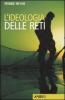 L' ideologia delle reti