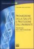 Promozione della salute e protezione dell'ambiente. Idee per l'integrazione