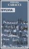 Sylvia. Il racconto della vita di Sylvia Plath